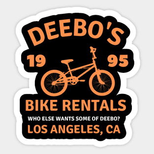 Deebo's Bike Rentals who else wants some of deebo? los angeles Sticker